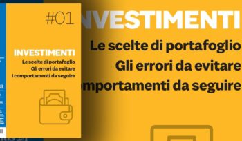 #ottobreedufin2023:-gli-errori-da-evitare-e-i-comportamenti-da-seguire-nell’approcciare-gli-investimenti